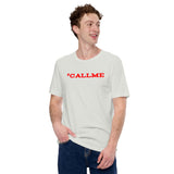 #CallMe Tee